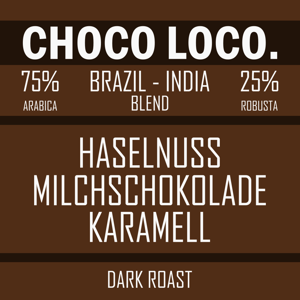 Choco Loco.